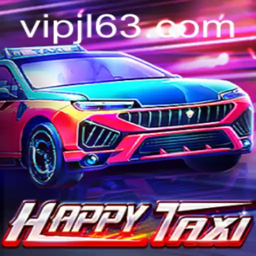 Exploring the Exciting World of HappyTaxi: A New Gaming Adventure with VIPJL.COM