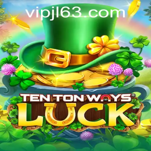 Discover the Thill of TenTonWaysLuck: A Comprehensive Guide